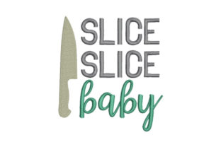 Slice Slice Baby: A Quirky Addition to Your Seasonal Collection